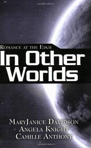 Romance at the Edge: In Other Worlds