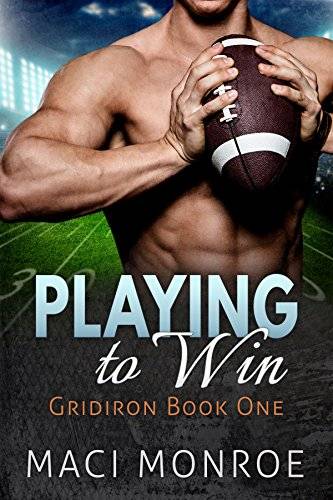 Romance: Playing to Win: A Sports Romance (Contemporary New Adult and College Romance)