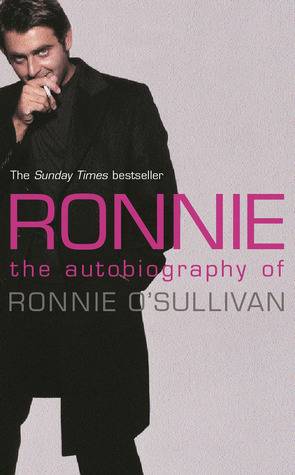 Ronnie: The Autobiography of Ronnie O'Sullivan