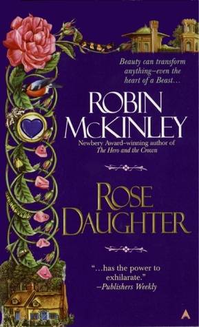 Rose Daughter (Folktales, #2)