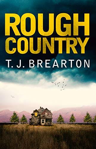 Rough Country: A gripping crime thriller