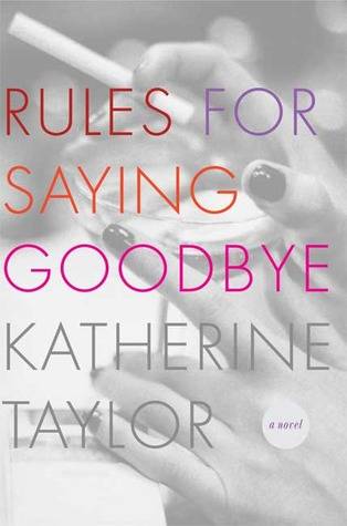 Rules for Saying Goodbye