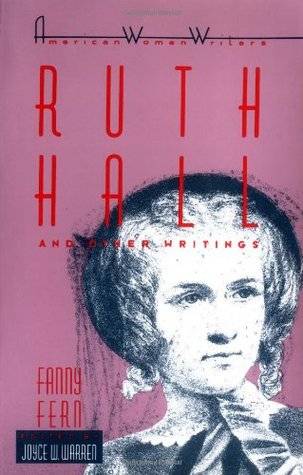 Ruth Hall and Other Writings