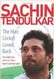 Sachin Tendulkar: The Man Cricket Loved Back