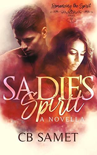 Sadie's Spirit: a Novella