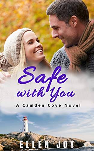 Safe with You: A Small Town Romance