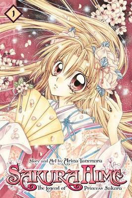 Sakura Hime: The Legend of Princess Sakura, Vol. 1