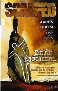 Scalped, Vol. 3: Dead Mothers