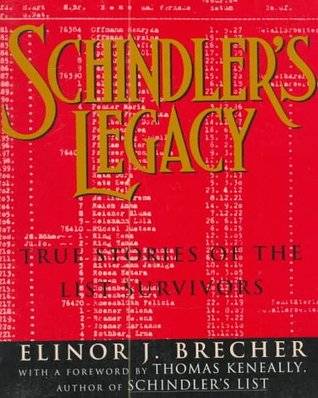 Schindler's Legacy: True Stories of the List Survivors