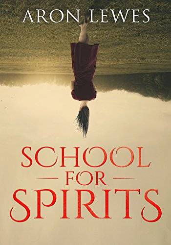 School For Spirits: A Dead Girl and a Samurai
