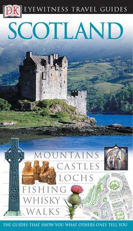 Scotland (revised) (Eyewitness Travel Guides)