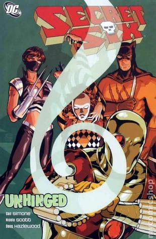 Secret Six, Vol. 1: Unhinged