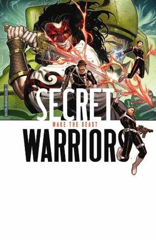 Secret Warriors, Volume 3: Wake the Beast