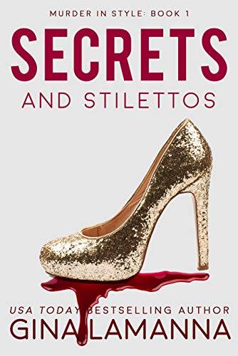 Secrets and Stilettos