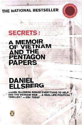 Secrets: A Memoir of Vietnam and the Pentagon Papers