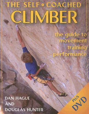 Self-Coached Climber: The Guide to Movement, Training, Performance