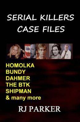 Serial Killers Case Files