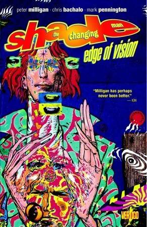 Shade, the Changing Man, Volume 2: Edge of Vision