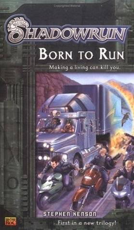 Shadowrun #1: Born to Run