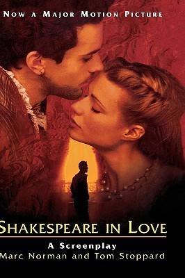 Shakespeare in Love: A Screenplay