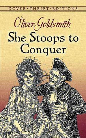 She Stoops to Conquer