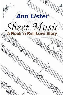 Sheet Music: A Rock 'N' Roll Love Story