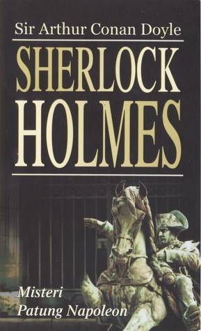 Sherlock Holmes: Misteri Patung Napoleon = The Adventure of the Six Napoleons