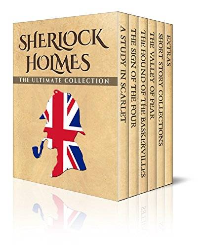 Sherlock Holmes: The Ultimate Collection (Illustrated)