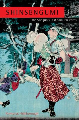 Shinsengumi: The Shogun's Last Samurai Corps