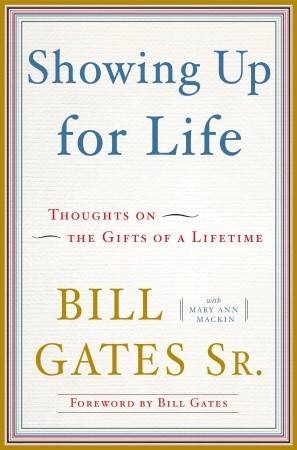 Showing Up for Life: Thoughts on the Gifts of a Lifetime