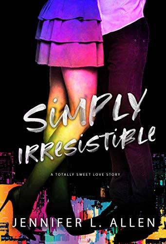 Simply Irresistible: A Totally Sweet Love Story