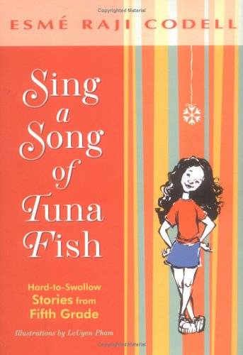 Sing a Song of Tuna Fish: Hard-To-Swallow Stories from Fifth Grade