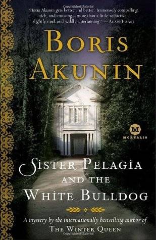 Sister Pelagia and the White Bulldog