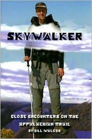 Skywalker: Close Encounters on the Appalachian Trail