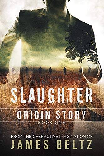 Slaughter: Origin Story