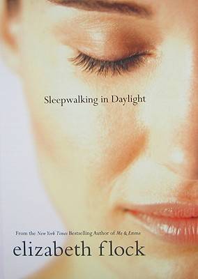 Sleepwalking in Daylight