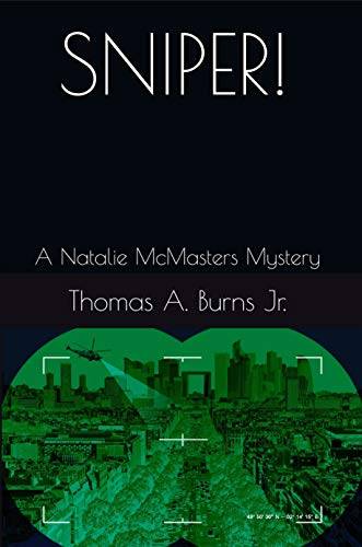 Sniper!: A Natalie McMasters Mystery