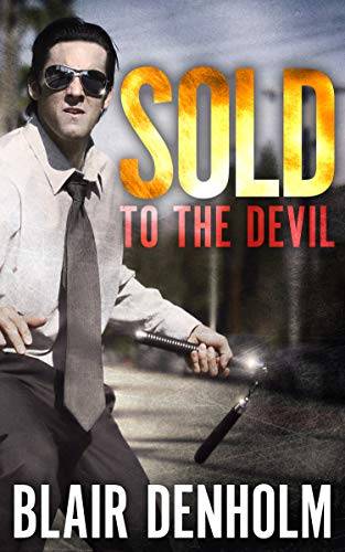 Sold to the Devil: A gripping noir thriller