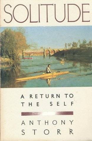 Solitude: A Return to the Self