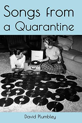 Songs From A Quarantine