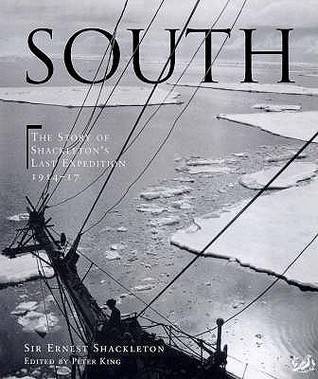 South: The story of Shackleton's last expedition 1914 - 1917