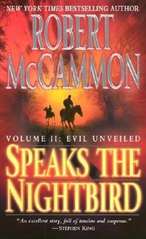 Speaks The Nightbird, Volume 2: Evil Unveiled