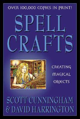 Spell Crafts: Creating Magical Objects