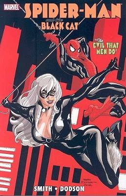 Spider-Man/Black Cat: The Evil That Men Do