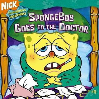 SpongeBob Goes to the Doctor (Spongebob Squarepants)