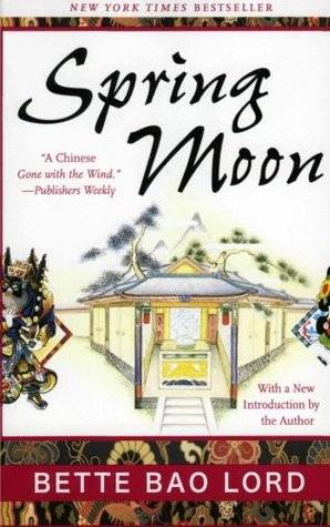 Spring Moon: A Novel of China