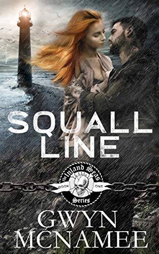 Squall Line: (A Gritty Bad Boy Modern Pirate Romantic Suspense)