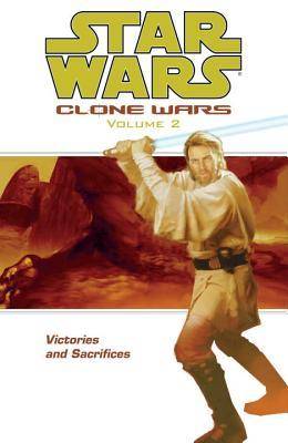 Star Wars: Clone Wars, Volume 2: Victories and Sacrifices
