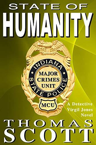 State of Humanity: A Mystery Thriller Novel