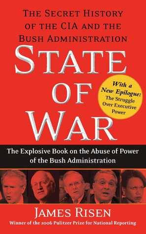 State of War: The Secret History of the CIA and the Bush Administration